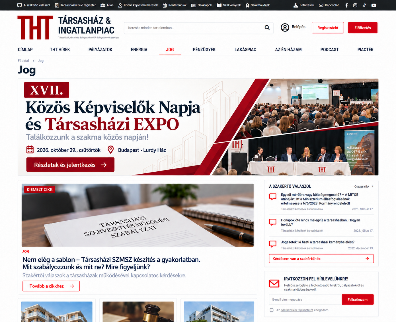 XVII. Közös Képviselők Napja és Társasházi EXPO. Találkozzunk a szakma közös napján! 2026. október 29., csütörtök. Budapest, Lurdy Ház. Részletek és jelentkezés a konferencia oldalán (új lapon nyílik meg).